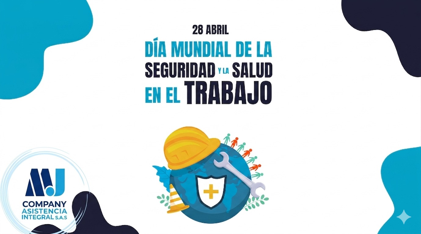 Día Mundial de la Seguridad y la Salud en el Trabajo